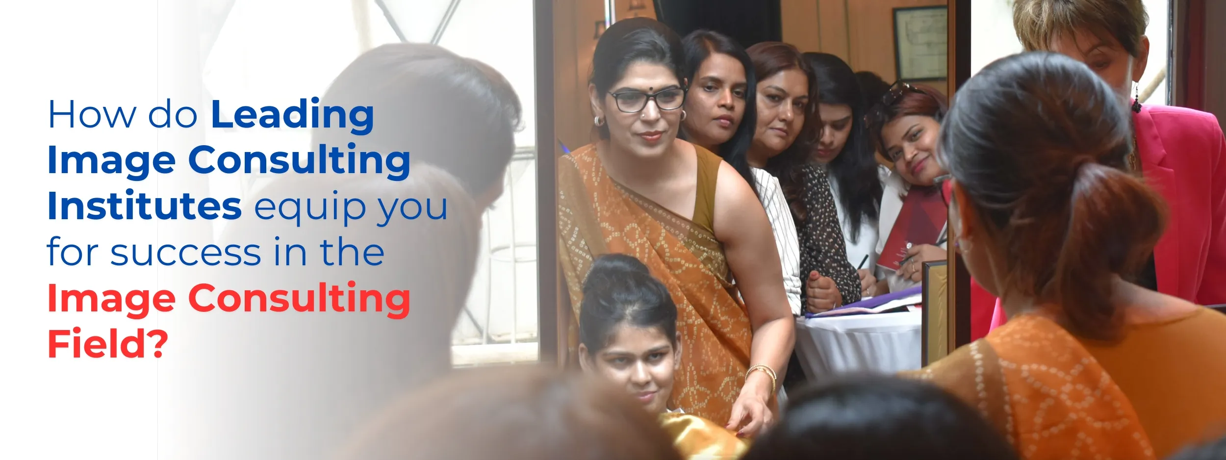 How do Leading Image Consulting Institutes Equip You for Success in the Image consulting field